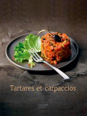 cover image of Tartares et Carpaccios